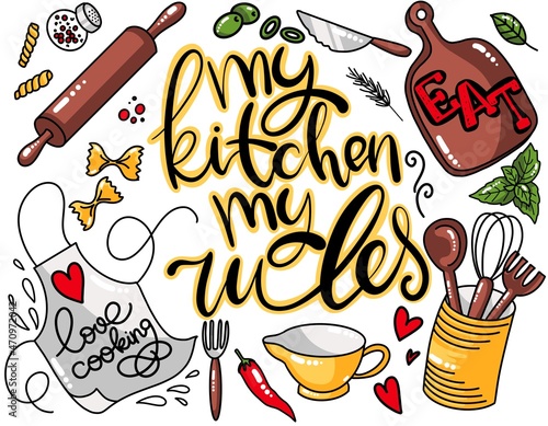 Fototapeta Hand drawn illustration lettering quote My kitchen my rules and some kitchenware