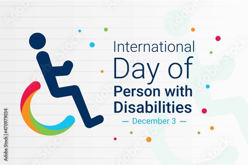 Illustration vector graphic of International Day of Person with Disabilities. The illustration is Suitable for banners, flyers, stickers, Card, etc.	