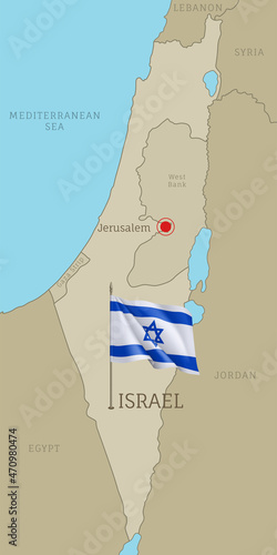 Highly detailed Israeli map with flag and labelings. Editable gray map of Israel with region borders, neighboring countries, national waving flag and Jerusalem capital city vector illustration