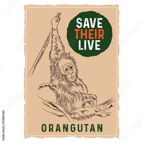 Save Orang Utan poster design, with vector illustration