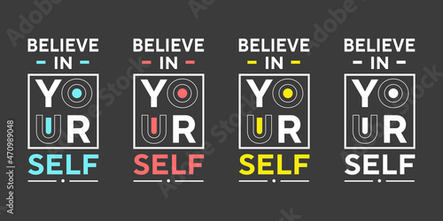 Believe in yourself colorful text effect typography t shirt design for print