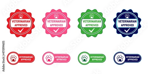 Veterinarian Approved Label, Stamp, Badge, or Logo. With paw and check symbol. On red, pink, green, and blue colors. Premium and luxury emblem vector