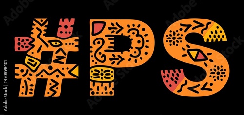 PS Hashtag. Isolated text with national ethnic ornament. Patterned Popular Hashtag #PS for social network, web resources, mobile app, games, clothing, t-shirt, banner, adv. Stock vector image