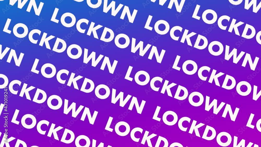 LOCKDOWN text word written in WHITE letters on a background. Animated Graphic motion design illustration advertising 4K UHD. Health, security, Pandemic, world lockdown. LOCKDOWN text word written in WHITE letters on a background. Animated Graphic motion design illustration advertising 4K UHD. Health, security, Pandemic, world lockdown.