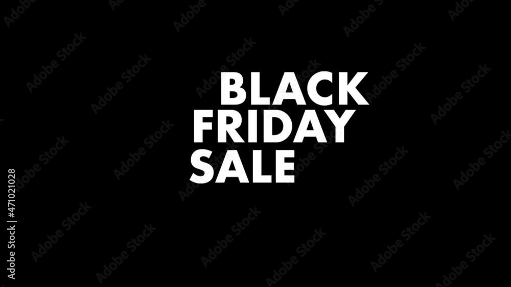Black Friday Sale text animation, on black and white backgrounds Black Friday Sale text animation, on black and white backgrounds