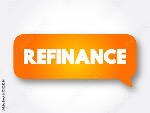 Refinance text message bubble, concept background