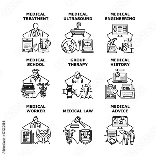 Medical Treatment Set Icons Vector Illustrations. Medical Treatment And Group Therapy, Medicine Engineering History And Law Worker, Doctor Advice And Ultrasound Black Illustration