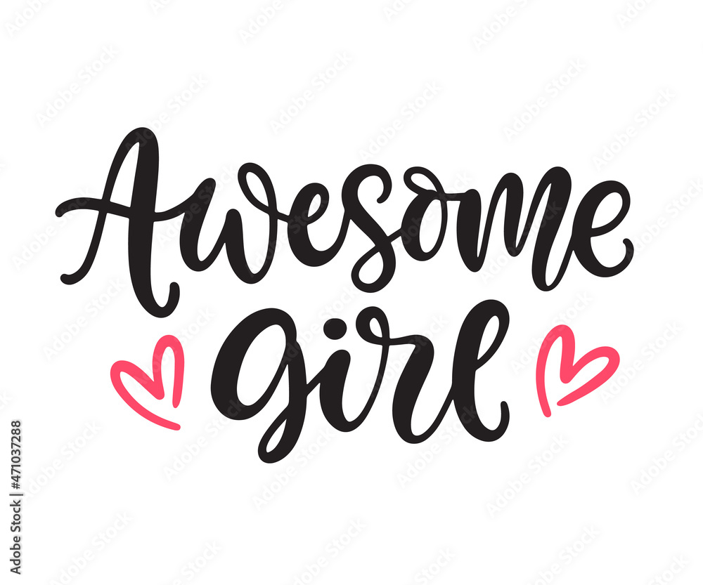 Awesome Girl hand lettering Awesome Girl hand lettering