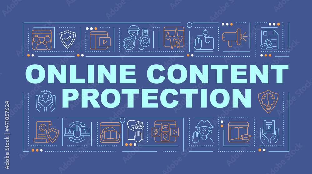 Online content security word concepts banner. Copyright policy. Infographics with linear icons on blue background. Isolated creative typography. Vector outline color illustration with text Online content security word concepts banner. Copyright policy. Infographics with linear icons on blue background. Isolated creative typography. Vector outline color illustration with text