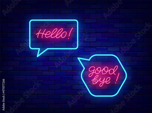 Speech bubble with hello and goodbye neon lettering. Shiny calligraphy. Glowing quote. Vector stock illustration