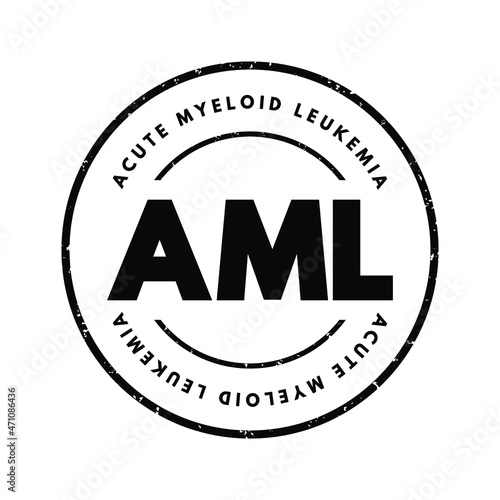 AML - Acute Myeloid Leukemia acronym, medical concept background