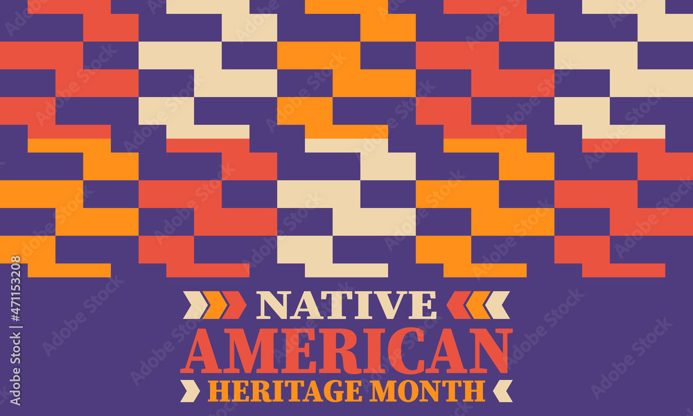 Obraz premium Native American Heritage Month. American Indian culture. Celebrate annual in in November in United States. Tradition Indian pattern. Poster and banner. Vector authentic ornament, ethnic illustration
