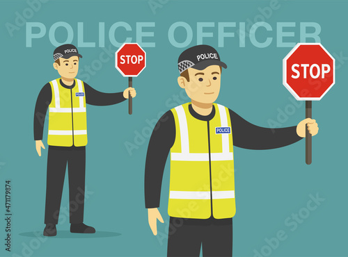 Isolated european traffic police officer holding a stop sign. Perspective front view. Flat vector illustration template.