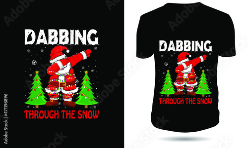 Dubbing through the snow christmas tshirt design