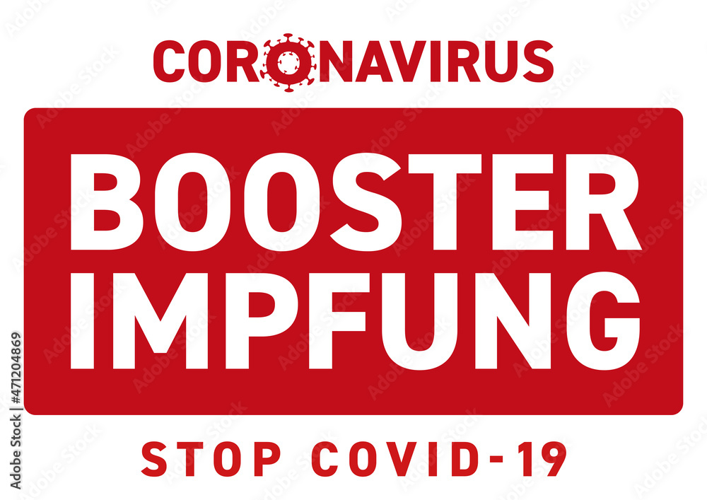 Corona Booster-Impfung-Stop Covid-19 Corona Booster-Impfung-Stop Covid-19