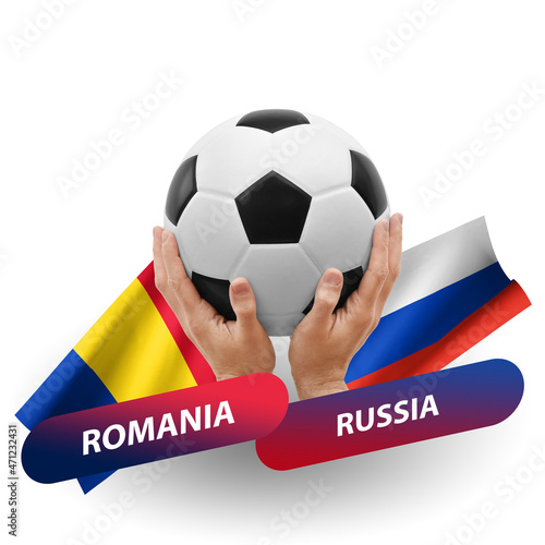 Soccer football competition match  national teams romania vs russia