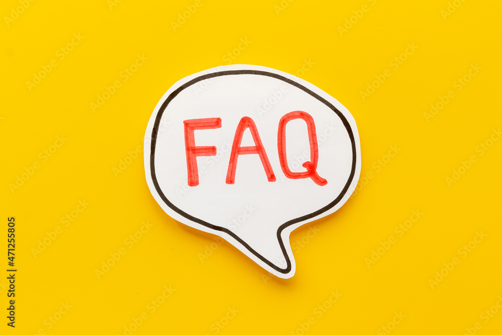 Faq - frequently asked questions - text on paper bubble, top view Faq - frequently asked questions - text on paper bubble, top view
