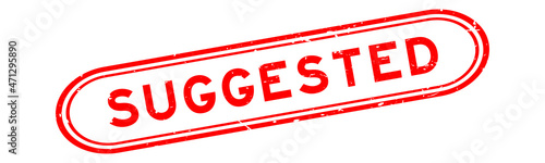 Grunge red suggested word rubber seal stamp on white background