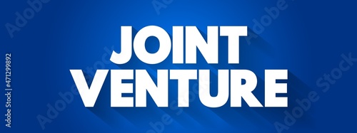 Joint Venture text quote, business concept background