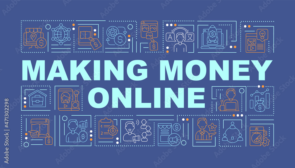 Earning money online word concepts banner. Getting passive profit at home. Infographics with linear icons on blue background. Isolated creative typography. Vector outline color illustration with text