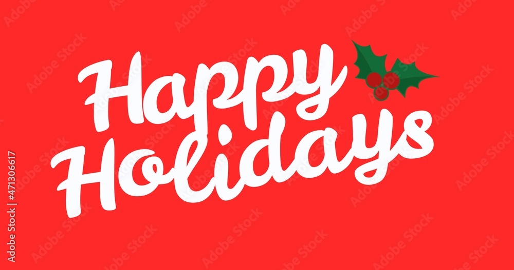 Happy holidays in white font with cherries and leaves on red background Happy holidays in white font with cherries and leaves on red background