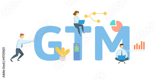 GTM, Go To Market. Concept with keyword, people and icons. Flat vector illustration. Isolated on white.