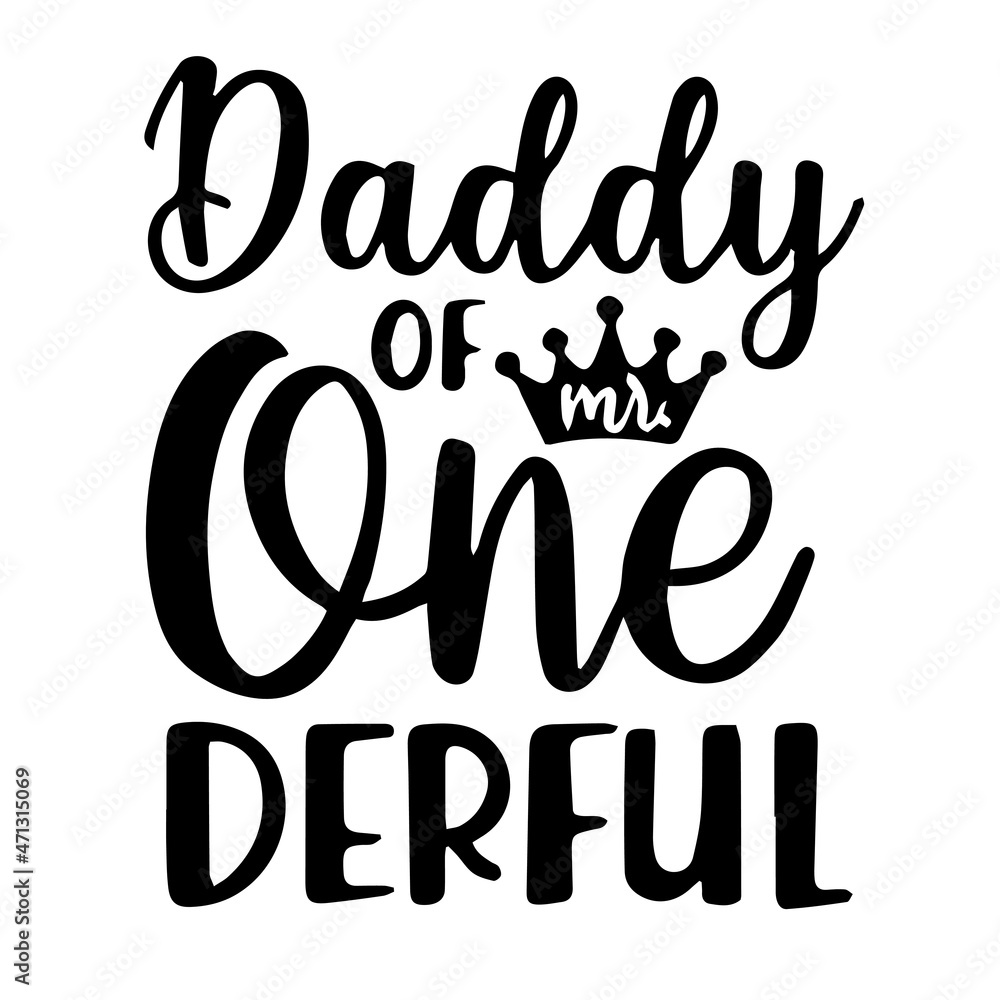 daddy of mr wonderful background inspirational quotes typography lettering design