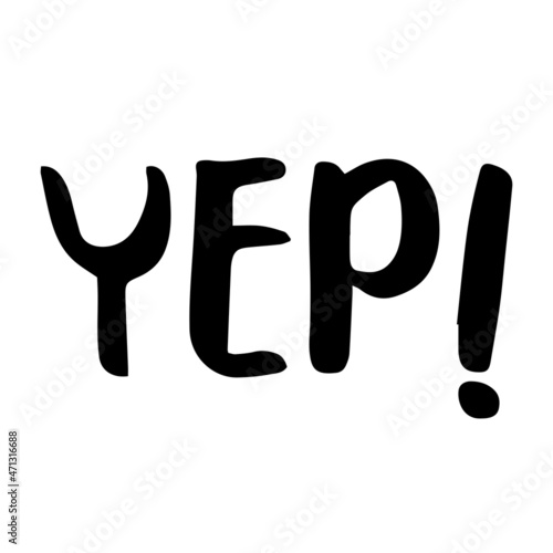 yep background inspirational quotes typography lettering design