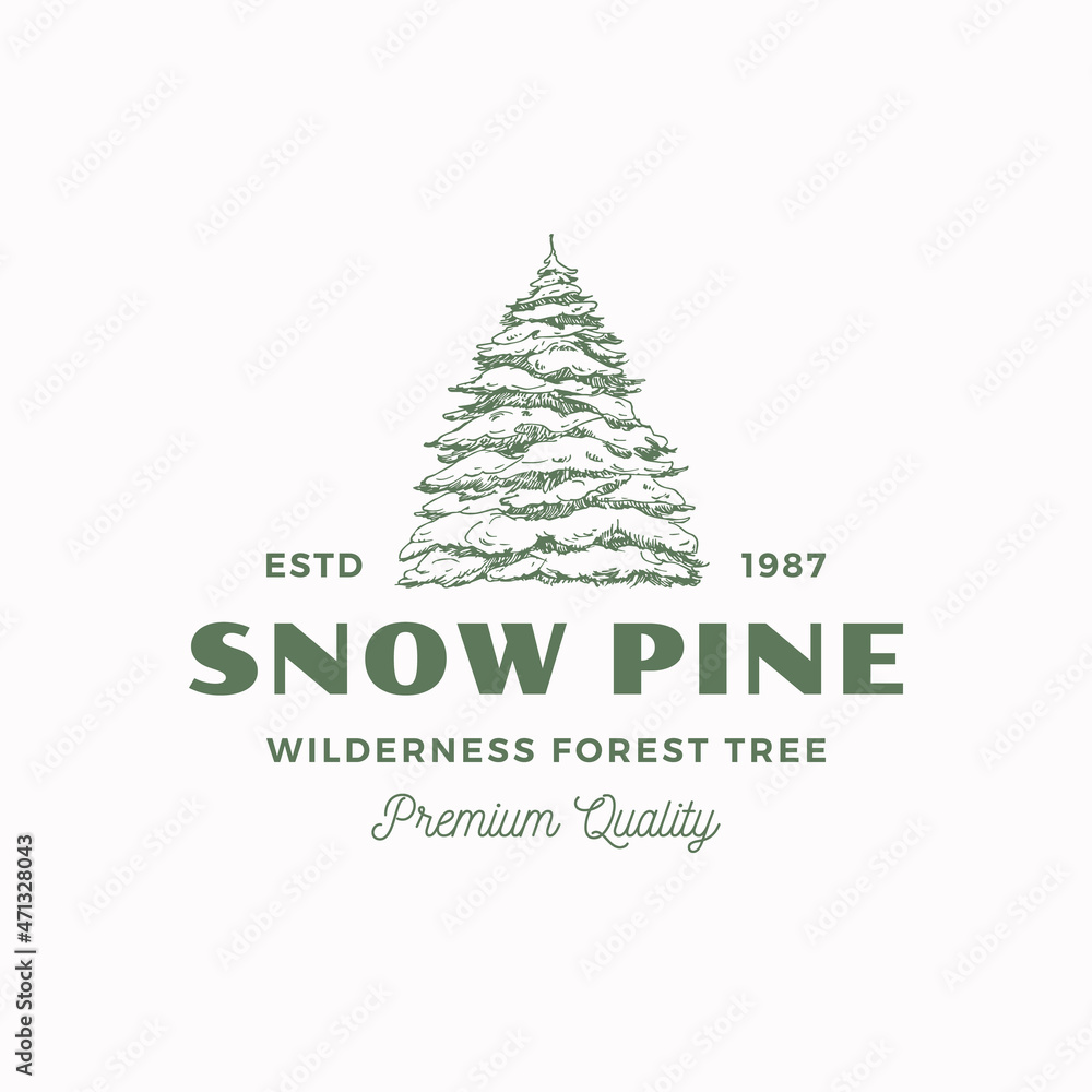 Snow Pine Abstract Vector Sign, Symbol or Logo Template. Hand Drawn Conifers Tree Covered with Snow Sketch Silhouette with Retro Typography. Isolated Snow Pine Abstract Vector Sign, Symbol or Logo Template. Hand Drawn Conifers Tree Covered with Snow Sketch Silhouette with Retro Typography. Isolated