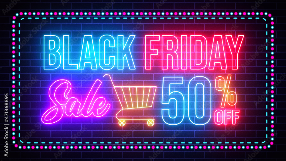 Colorful Glowing Light Black Friday Sale 50 Percent Off With Shopping Cart Neon Sign Inside Dotted And Dashed Border Frame On Brick Wall Background Colorful Glowing Light Black Friday Sale 50 Percent Off With Shopping Cart Neon Sign Inside Dotted And Dashed Border Frame On Brick Wall Background