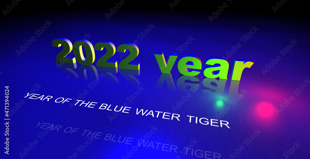 Naklejka premium Volumetric text 2022 year of the blue water tiger. 3D illustration. Green captions on a blue and black background. Cover design for celebrations, greeting cards, template for your creative works.