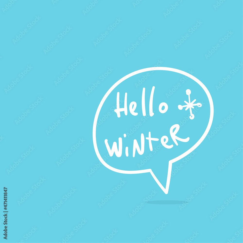 Hello winter motivational inspirational phrase. Hello winter motivational inspirational phrase.