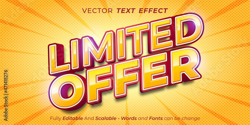 Editable text effect Limited Offer Labels, Limited time offer badge Vector illustration