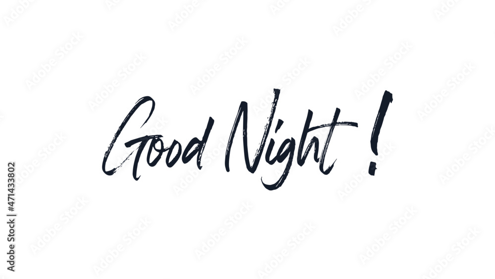 Good Night Text Handwritten Lettering Brush Calligraphy with Stamp Grunge Style isolated on White Background. Flat Vector Design Template Element for Greeting Cards.