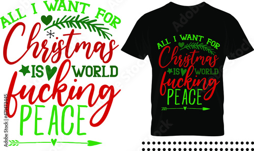  Swear Christmas cards saying typography print design. all i want for christmas is world fucking peace vector quote.