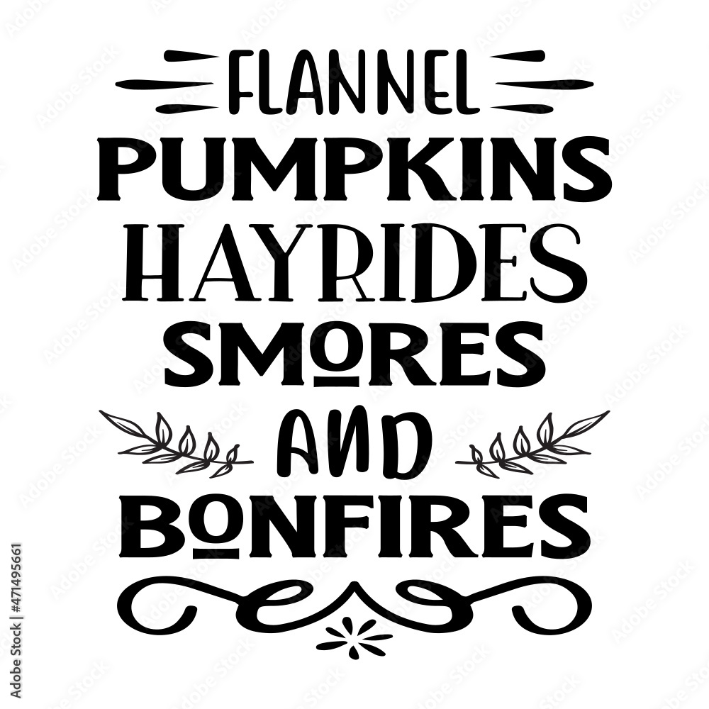 Flannel pumpkins hayrides smores and bonfires SVG