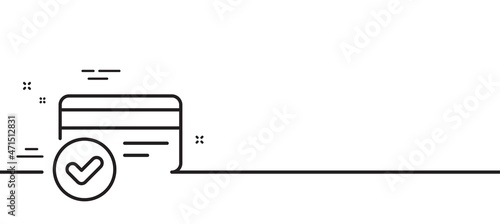 Approved credit card line icon. Accepted payment methods sign. Verification symbol. Minimal line illustration background. Payment methods line icon pattern banner. White web template concept. Vector