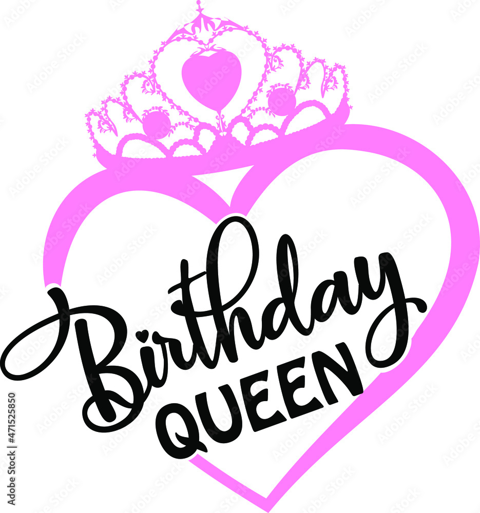 Birthday Queen Heart. Vector illustration Birthday Queen Heart. Vector illustration