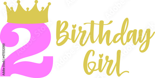 Happy Birthday Girl lettering sign typography quote. Birthday party decor  on white background. Vector illustration
