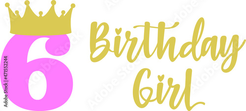 Happy Birthday Girl lettering sign typography quote. Birthday party decor  on white background. Vector illustration