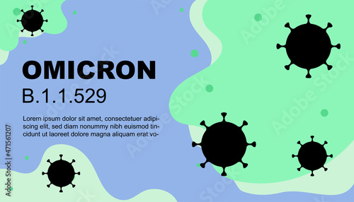Omicron. B.1.1.529. Coronavirus Bacteria Cell, new strain, Covid-2019. No Infection and Stop Coronavirus Concepts. Dangerous Coronavirus Cell in South Africa. Deadly type of virus omicron.