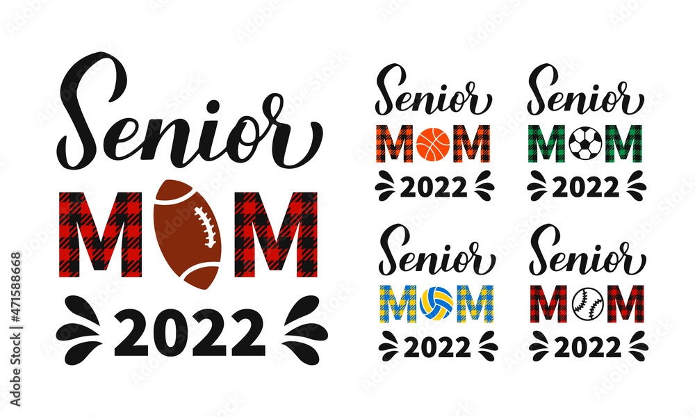 Fototapeta premium Senior mom 2022 hand lettering. Sports mom calligraphy bundle. Vector template for typography poster, banner, sticker, t-shirt, etc