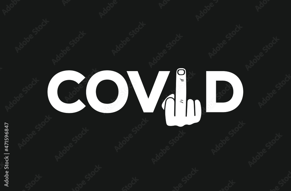 fuck covid 19 corona typography vector