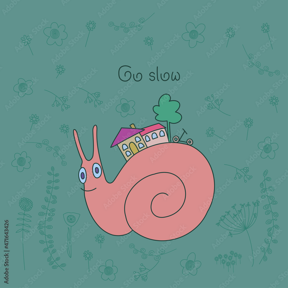 Slow life vector illustration. Snail and hand drawn text Go Slow on ...