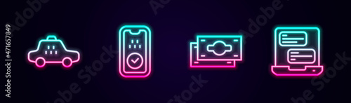 Set line Taxi car, mobile app, Stacks paper money cash and . Glowing neon icon. Vector