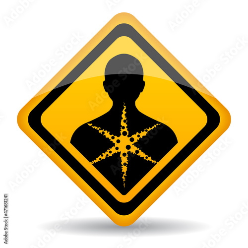 Health hazard yellow warning sign