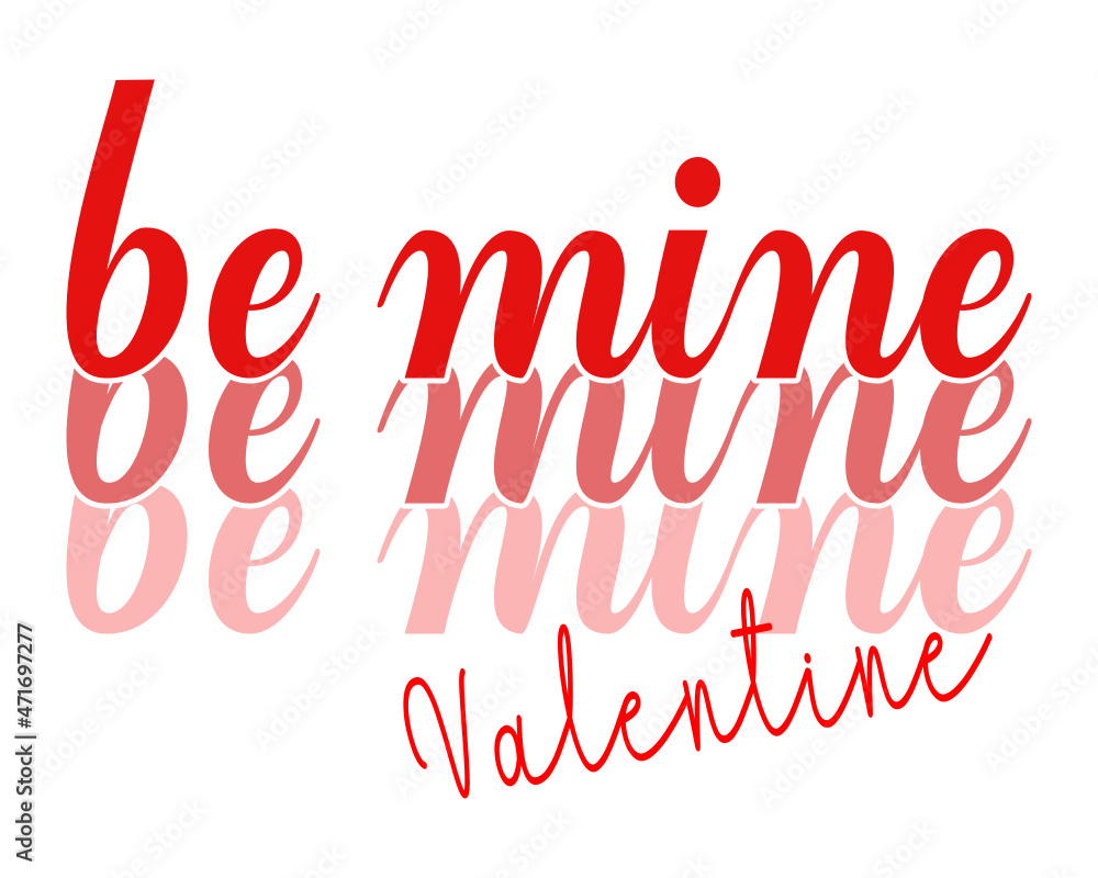 Be Mine SVG - Valentines Day SVG - Be Mine Valentine SVG - Valentines Day svg - Be Mine Valentine art - Be Mine Cut File for cricut Be Mine SVG - Valentines Day SVG - Be Mine Valentine SVG - Valentines Day svg - Be Mine Valentine art - Be Mine Cut File for cricut