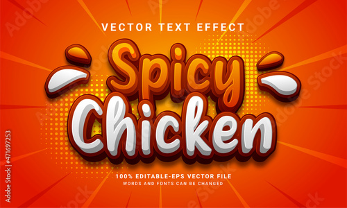 Spicy chicken 3D editable text effect. Suitable for food product needs.