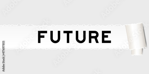 Ripped gray paper background that have word future under torn part