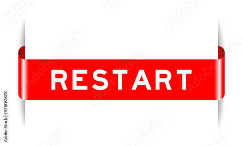 Red color inserted label banner with word restart on white background
